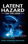 LATENT HAZARD: on the edge (eBook)